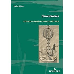 Chronomania; Literatur Und Denken Von Der Zeit Bis Zum 19. Sizilien: Diktatur Und Denken D