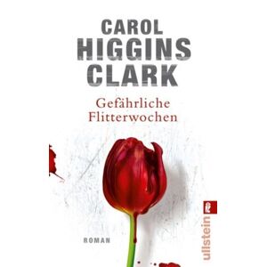 Clark, Carol Higgins - Gebraucht Gefährliche Flitterwochen (die Regan-reilly-krimis) - Preis Vom 09.05.2024 04:53:29 H