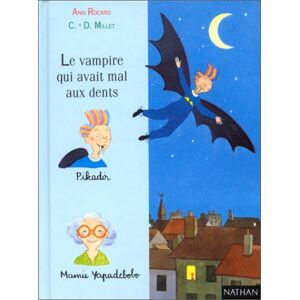 Claude Millet - Gebraucht Le Vampire Qui Avait Mal Aux Dents (première Lune) - Preis Vom 09.05.2024 04:53:29 H