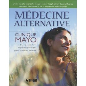 Clinique Mayo - Gebraucht Médecine Alternative - Preis Vom 28.04.2024 04:54:08 H
