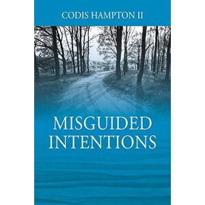 Codis Hampton Ii - Misguided Intentions