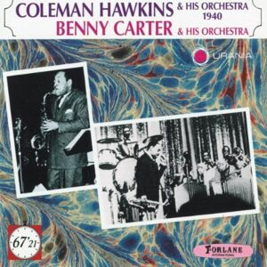 Coleman Hawkins & Benny Carter - Gebraucht Hawkins/carter & Orchestra - Preis Vom 04.05.2024 04:57:19 H