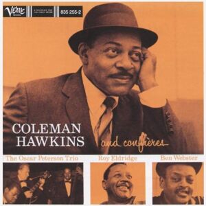 Coleman Hawkins And His Confreres - Coleman Hawkins Cd Nuovo