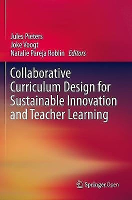 Collaborative Curriculum Design For Sustainable Innovation And Teacher Lear 6179