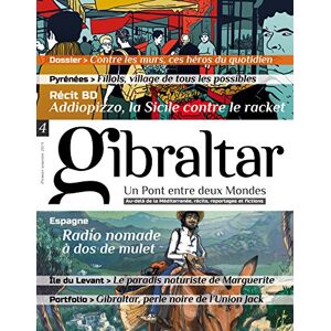 Collectif - Gebraucht Gibraltar N 4 Contre Les Murs; Ces Heros Du Quotitien (janvier/juin 2015) - Preis Vom 04.05.2024 04:57:19 H
