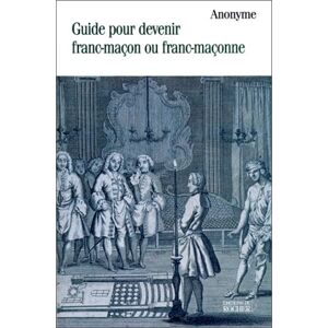 Collectif - Gebraucht Guide Pour Devenir Franc-maçon Ou Franc-maçonne (fran Maçonnerie) - Preis Vom 09.05.2024 04:53:29 H
