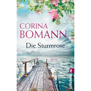 Corina Bomann - Gebraucht Die Sturmrose: Roman - Preis Vom 06.05.2024 04:58:55 H
