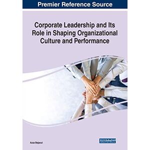 Corporate Leadership Und Seine Rolle Bei Der Formend Organizational Culture Und