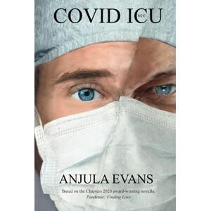 Covid Intensivstation Von Evans, Anjula