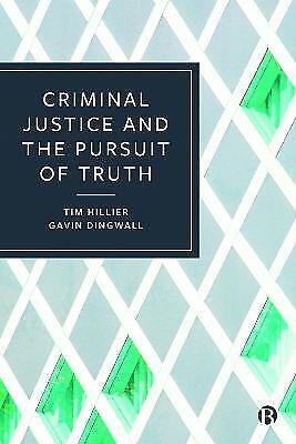 Criminal Justice Und The Erwerb Von Truth: Versionen Veracity Gavin Dingwal