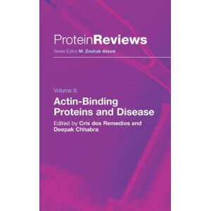 Cris Dos Remedios - Actin-binding Proteins And Disease (protein Reviews)