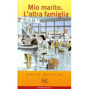 Dacia Maraini - Gebraucht Mio Marito. L'altra Famiglia - Preis Vom 28.04.2024 04:54:08 H