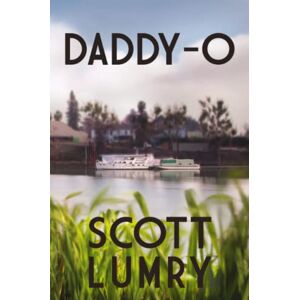 Daddy-o Von Lumry, Scott