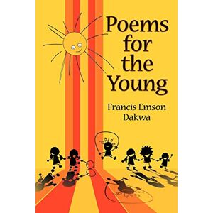 Dakwa, Francis Emson - Poems For The Young