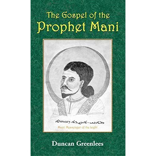 Das Evangelium Des Propheten Mani Von Greenlees, Duncan