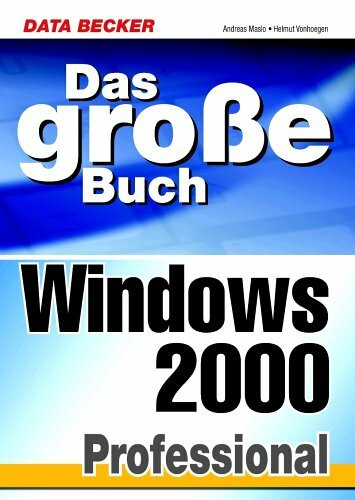 data becker gmbh + co.kg das groÃŸe buch windows 2000 professional
