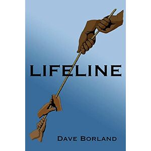 Dave Borland - Lifeline