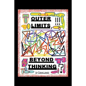 Dave Lewis - Outer Limits: Beyond Thinking
