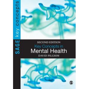 David Pilgrim - Gebraucht Key Concepts In Mental Health, Second Edition (key Concepts (sage)) - Preis Vom 30.04.2024 04:54:15 H