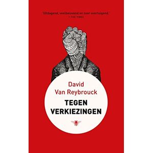 David Van Reybrouck - Gebraucht Tegen Verkiezingen - Preis Vom 28.04.2024 04:54:08 H