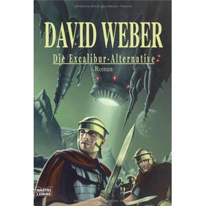 David Weber - Gebraucht Die Excalibur-alternative - Preis Vom 18.04.2024 05:05:10 H