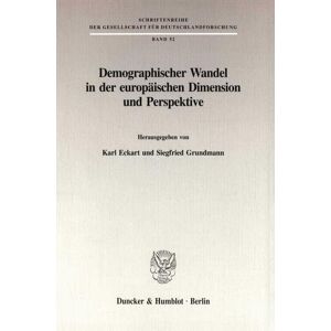 Demographischer Wandel In Der Europäischen Dimension Und Perspektive. Karl ...