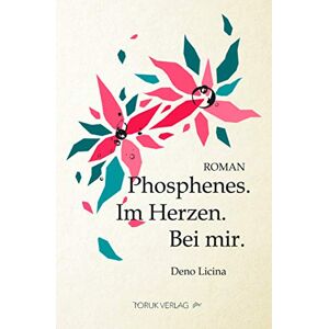 Deno Licina - Gebraucht Phosphenes. Im Herzen. Bei Mir. - Preis Vom 28.04.2024 04:54:08 H