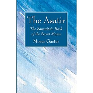 Der Asatir Von Moses Gaster