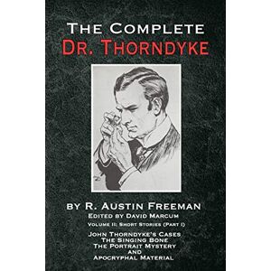 Der Komplette Dr. Thorndyke - Band 2: Kurzgeschichten (teil I): John