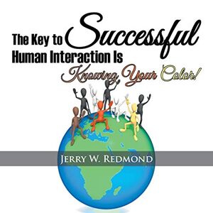 Der Schlüssel Zu Erfolgreicher Menschlicher Interaktion Ist, Ihre Farbe Zu Kennen!