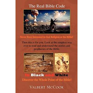 Der Wahre Bibelcode Von Valbert Mccook