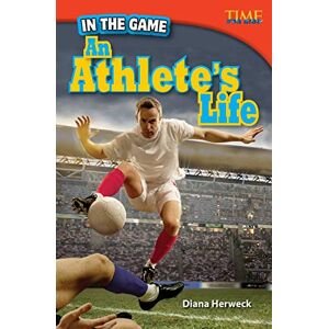Diana Herweck - Gebraucht In The Game: An Athlete's Life (time For Kids) - Preis Vom 28.04.2024 04:54:08 H