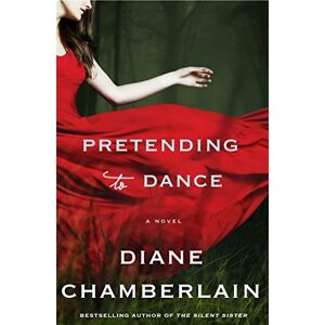 Diane Chamberlain - Gebraucht Pretending To Dance - Preis Vom 12.05.2024 04:50:34 H