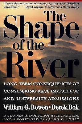 Die Form Des Flusses: Langfristige Folgen Der Überlegung Von Rennen Im College Und