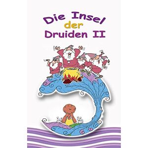 Die Insel Der Druiden Band 2: Abenteuer Des Svenney O Shea 5 Von Sven M. Bork Pap