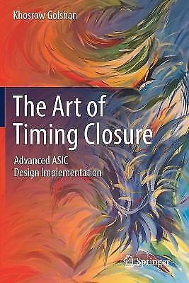 Die Kunst Des Timing Closure: Erweiterte Asic-design-implementierung