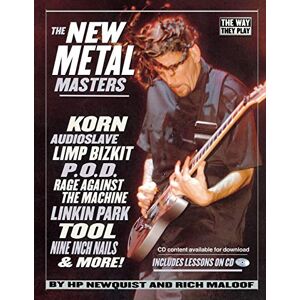 Die Neuen Metal Masters: Die Art, Wie Sie Spielen Von H.p. Newquist