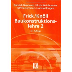 Dietrich Neumann - Gebraucht Baukonstruktionslehre 2 - Preis Vom 10.05.2024 04:50:37 H