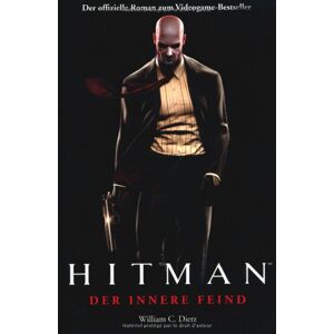Dietz, William C. - Gebraucht Hitman: Der Innere Feind, Band 01 - Preis Vom 27.04.2024 04:56:19 H