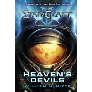 Dietz, William C. - Gebraucht Starcraft Ii. Heaven's Devils: (roman Zum Game) - Preis Vom 27.04.2024 04:56:19 H