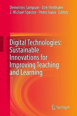 Digital Technologies: Sustainable Innovations For Improving Teaching And Le 4911