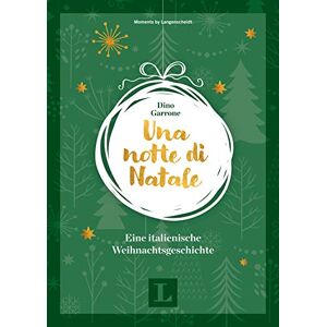 Dino Garrone - Gebraucht Una Notte Di Natale - Eine Italienische Weihnachtsgeschichte (mini-lektüre Weihnachten) - Preis Vom 08.05.2024 04:49:53 H