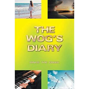 . Dinos The Greek - The Wog’s Diary