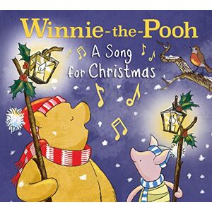 Disney - Winnie-the-pooh: A Song For Christmas: A Perfect Festive Gift For Young Fans Of Milne’s Classic Stories