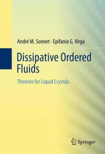 Dissipative Ordered Fluids Theories For Liquid Crystals 2480