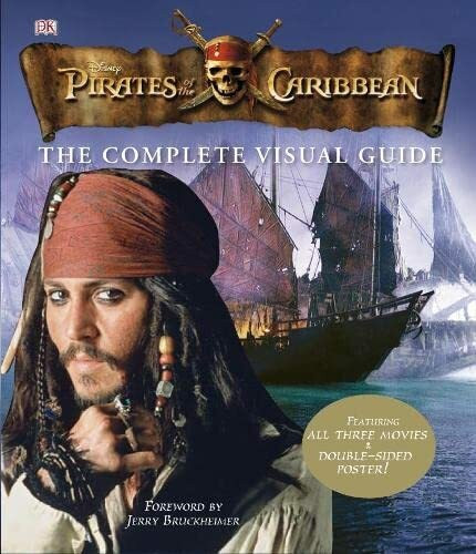 dk children pirates of the caribbean complete visual guide: the complete visual guide