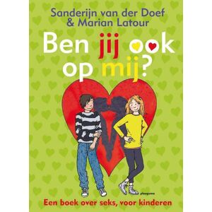 Doef, Sanderijn Van Der - Gebraucht Ben Jij Ook Op Mij?: Een Boek Over Seks Voor Kinderen (ploegsma Kinder- & Jeugdboeken) - Preis Vom 27.04.2024 04:56:19 H