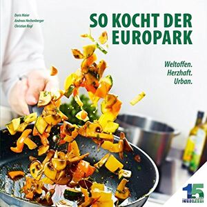 Doris Maier - Gebraucht So Kocht Der Europark - Preis Vom 28.04.2024 04:54:08 H
