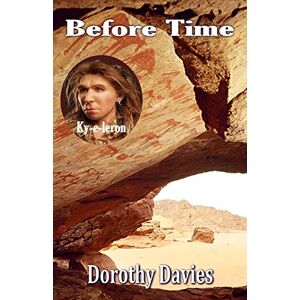 Dorothy Davies - Before Time: Ky-e-leron