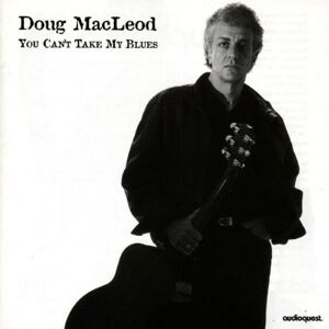 Doug Macleod - Gebraucht You Can't Take My Blues - Preis Vom 29.04.2024 04:59:55 H